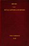 [Gutenberg 59260] • History of the Royal Sappers and Miners, Volume 2 (of 2) / From the Formation of the Corps in March 1712 to the date when its designation was changed to that of Royal Engineers